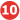 10