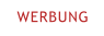WERBUNG